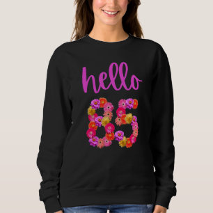 Sweatshirt Fleur d'anniversaire de 85 ans Bonjour 85 C'est mo