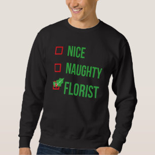 Sweatshirt Floriste Funny Pyjama Noël