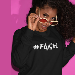 Sweatshirt #FlyGirl Typographie Simple,Voyage Moderne