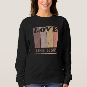 Sweatshirt Foi chrétienne et Croix Foi chrétienne Amour