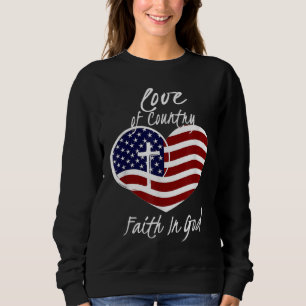 Sweatshirt Foi Patriotique Chrétienne En Dieu Croix du Coeur