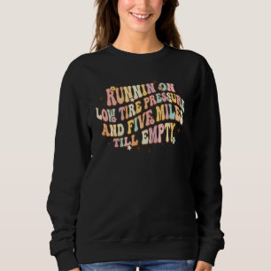 Sweatshirt Fonctionnement avec une faible pression des pneus