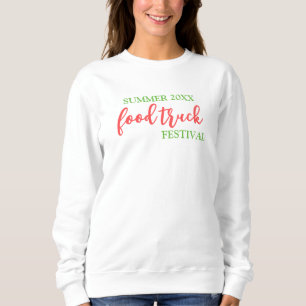 Sweatshirt Food Truck Festival Event Swag Cadeau VIP Pers