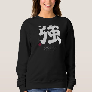 Sweatshirt Force Kanji dans la lettre japonaise Symbole fort