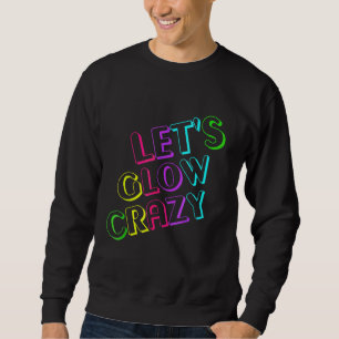 Sweatshirt Fou Fou Fou Fou Fou 80s Retro Costume Partie