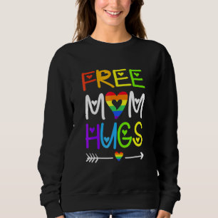 Sweatshirt Free Mom Hugs Rainbow Heart LGBT Pride Mois _3