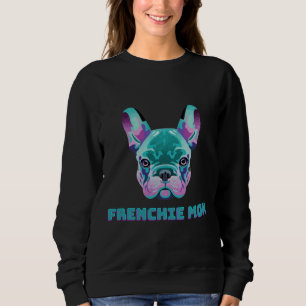 Sweatshirt French Bulldog Mom 104