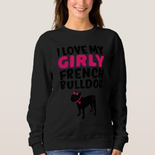 Sweatshirt French Bulldog Pet Girl Girl Chien Genre Révélatio