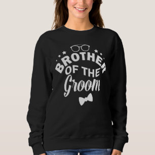 Sweatshirt Frère du marié mariage assorti et célibataire