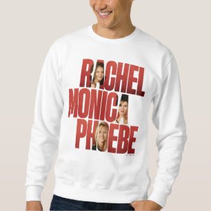 Sweatshirt FRIENDS™   Rachel, Monica & Phoebe