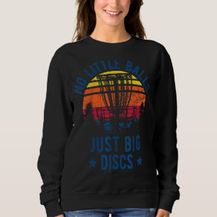 Sweatshirt Frisbee Pas De Petites Boules Juste Grand Disque G