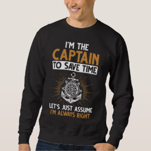 Sweatshirt Funny Bateau Capitaine Funny Plaisanteries
