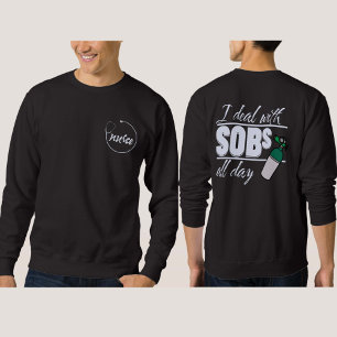 Sweatshirt Funny Blue Nurse 2 côtés Typographie Oxygen SOB