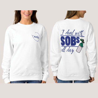 Sweatshirt Funny Blue Nurse 2 côtés Typographie Oxygen SOB