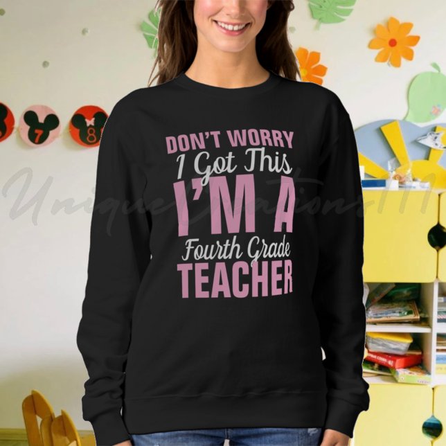 Sweatshirt Funny Enseignant de 4e année (Créateur téléchargé)