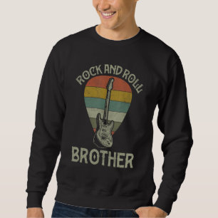 Sweatshirt Funny Guitarist Brother Shirts