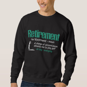 Sweatshirt Funny Retraite Golf Retraité Golfers Christmas Gi