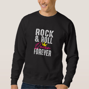 Sweatshirt Funny Rock N Roll Queen Concert Pour Femmes Dames