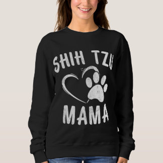 Sweatshirt Funny Shih Tzu Mama Cadeau Animaux de compagnie Do