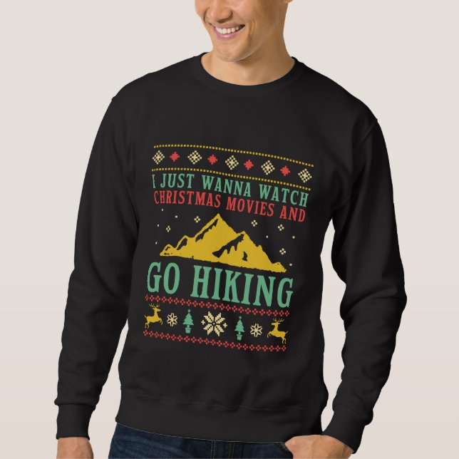 Sweatshirt Funny Ugly Christmas Sweater Go Randonnée Camping (Devant)