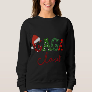 Sweatshirt Gaga Claus Noël Chapeau de Noël -Grand-mère cadeau