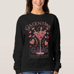 Sweatshirt Gang de la Galentine Ensemble Nous Tuons Femmes No