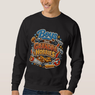Sweatshirt Garçons de l'ère drôle ont des hobbies de grand-pè