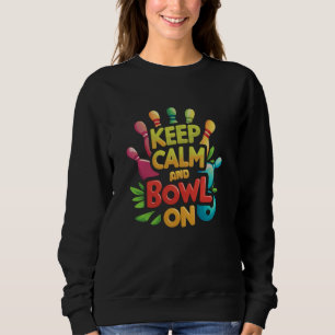 Sweatshirt Gardez Le Calme Et Le Bol Sur Les Hommes Joueuses