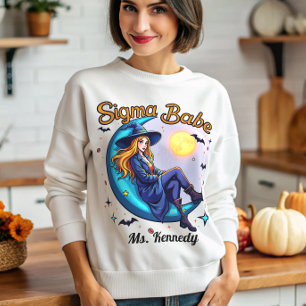 Sweatshirt Gen Z Sigma Witch Drôle Sigma Babe Halloween Gen Z