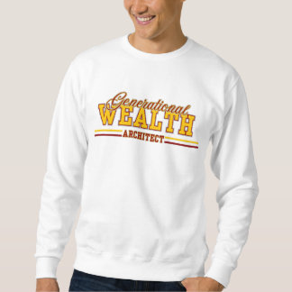 Sweatshirt Générique Wealth Architect™ Pouvoir discret hérité