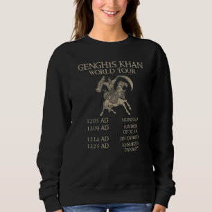 Sweatshirt Genghis Khan World Tour Mondial Mondial Monde Hist