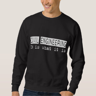 Sweatshirt Génie civil il est