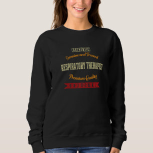 Sweatshirt Genine and Trusted Respiratory Thermomètre Funny P
