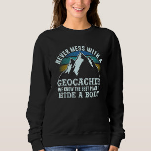 Sweatshirt Geocaching Vintage Mountain Hunt Ne Jamais Embêter