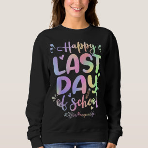Sweatshirt Gestionnaire De Bureau Joyeux Dernier Jour De L'Éc