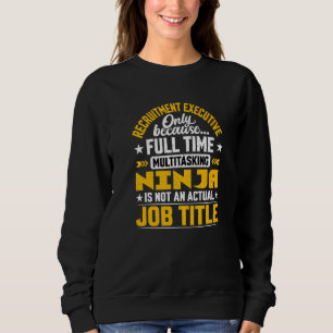 Sweatshirt Gestionnaire de recrutement Directeur exécutif Tit