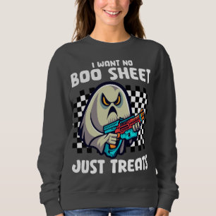Sweatshirt Ghost en colère Je ne veux pas de Boo Sheet, juste