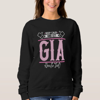 Sweatshirt Gia Gardez le calme et laissez Gia Manipuler que