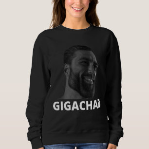 Sweatshirt Gigachad Moyenne Sigma Homme Grindset Mème 19