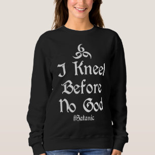 Sweatshirt Goth Satanique Occulte 666 Je M'agenouille Avant A
