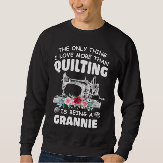 Sweatshirt Grand-mère de quilting Grand-mère de quilt Pour qu