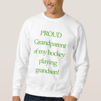 Sweatshirt Grand-parent fier