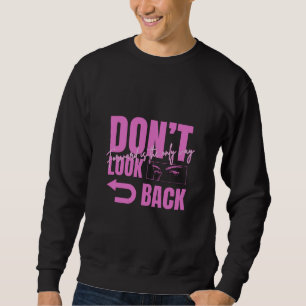 Sweatshirt graphique pour hommes Don't Look Back