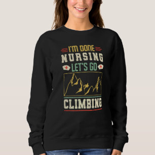 Sweatshirt Grimpeur d'escalade de montagne Bouldering J'ai te