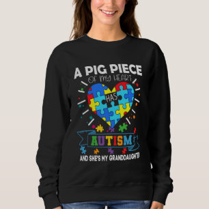 Sweatshirt Gros Morceau De Mon Coeur A Autisme Et Il& 39 S