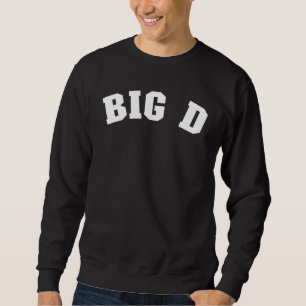 Sweatshirt Grosse D Dallas Texas Fierté De Dallas  Grosse D D
