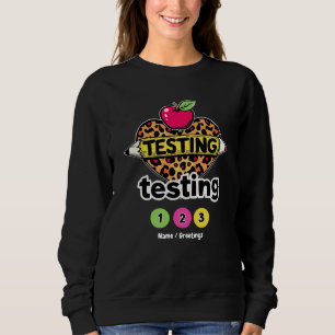 Sweatshirt Guide de réussite pour le jour du test : Testing T