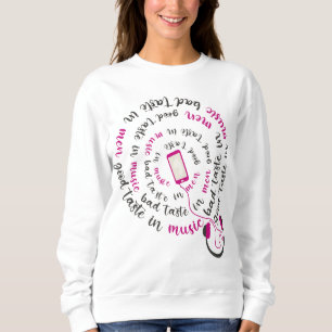 Sweatshirt Guillemet de fille Bon goût en musique mauvais goû