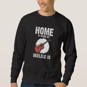 Sweatshirt Guitare Instrument Musicien Uke Hawaiian Home Ukul