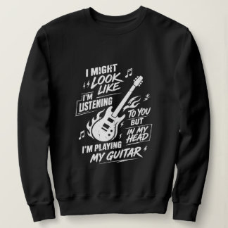 Sweatshirt Guitariste Féminine Drôle Jouant De La Guitare Dan